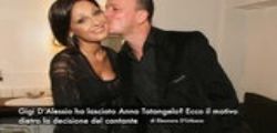 Gigi D’Alessio ha lasciato Anna Tatangelo? Gigi D’Alessio ha lasciato Anna Tatangelo?