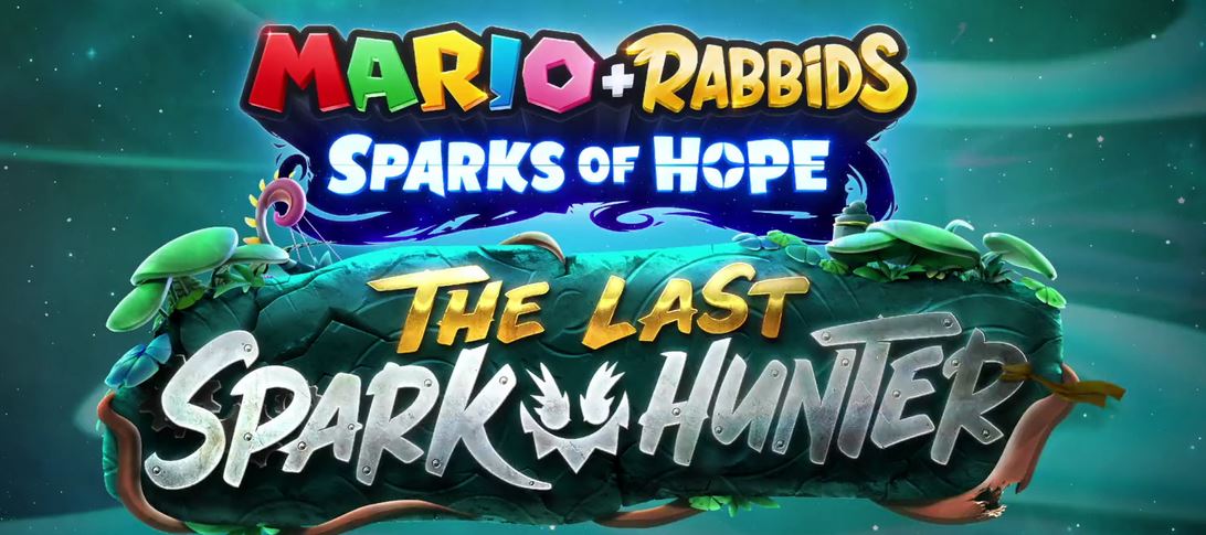 MARIO + RABBIDS SPARKS OF HOPE: THE LAST SPARK HUNTER DISPONIBILE