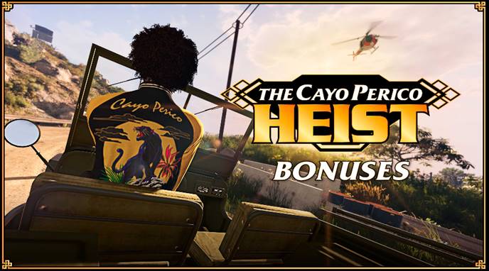 GTA Online: Bonus di The Cayo Perico Heist
