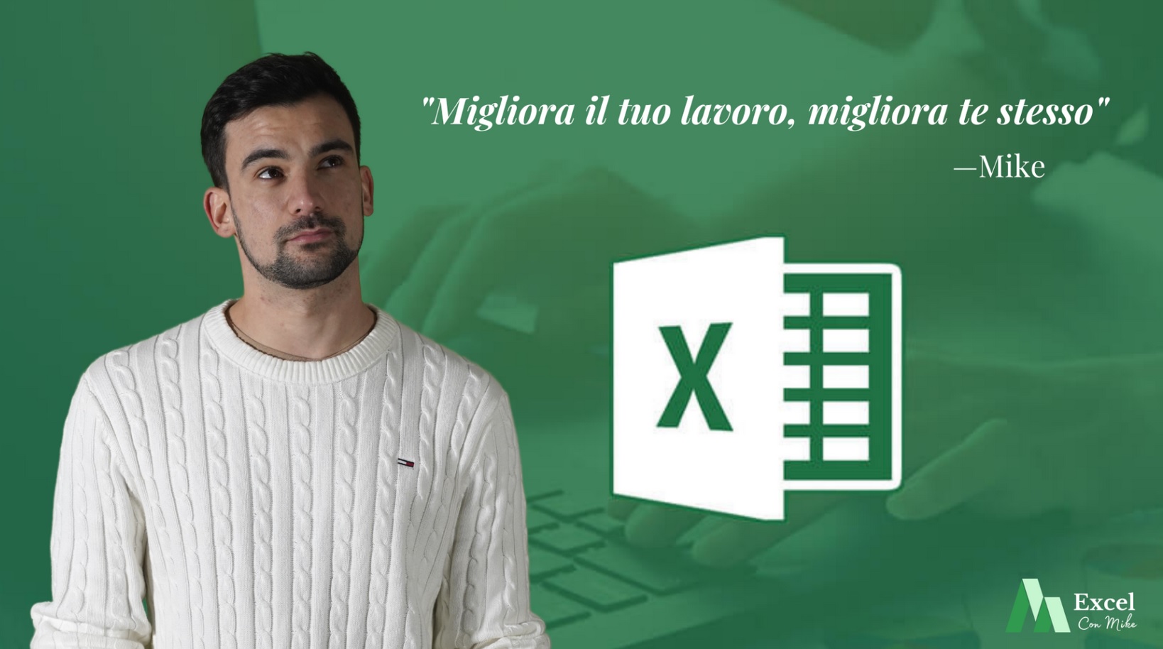 PROBLEMI CON EXCEL? CI PENSA MIKE 