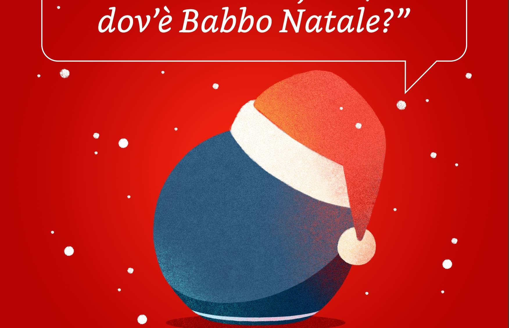 Alexa, fammi parlare con Babbo Natale