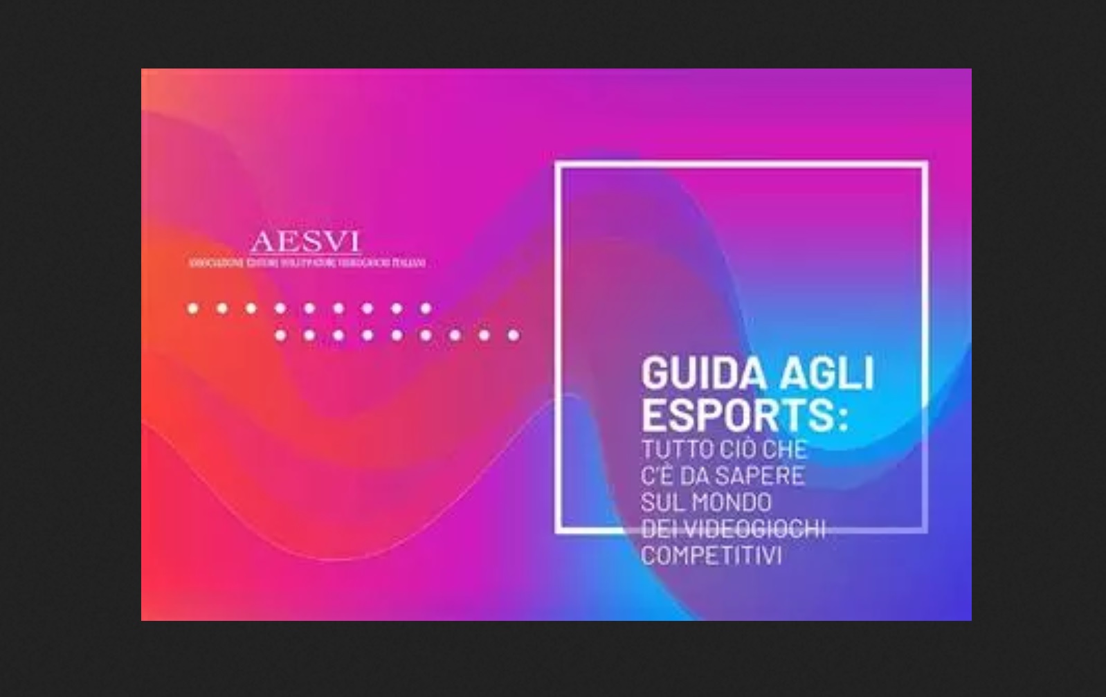 IIDEA presenta la Guida agli Esports