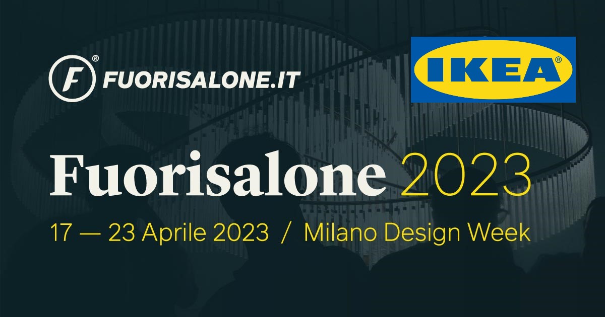 IKEA - FUORISALONE 2023: al via Assembling The Future Together