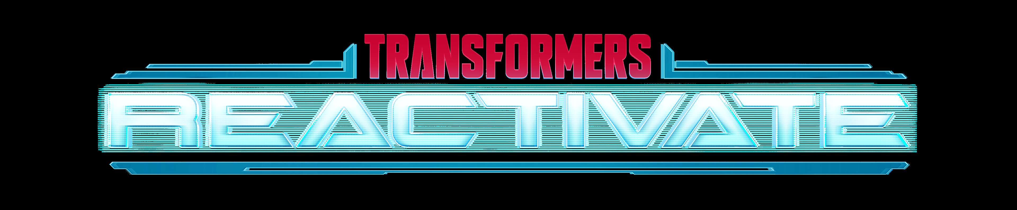 TRANSFORMERS: REACTIVATE Official Announce Trailer