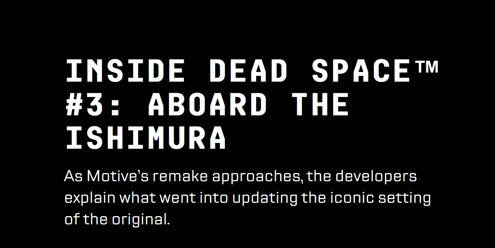 Gli sviluppatori di Dead Space discutono dell