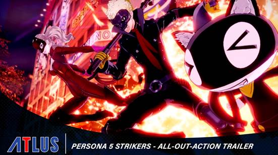 GUARDA IL NUOVO ALL-OUT-ACTION TRAILER DI PERSONA 5 STRIKERS