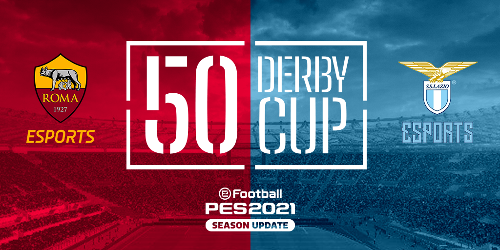 50 DERBY CUP: Derby della Capitale con PES