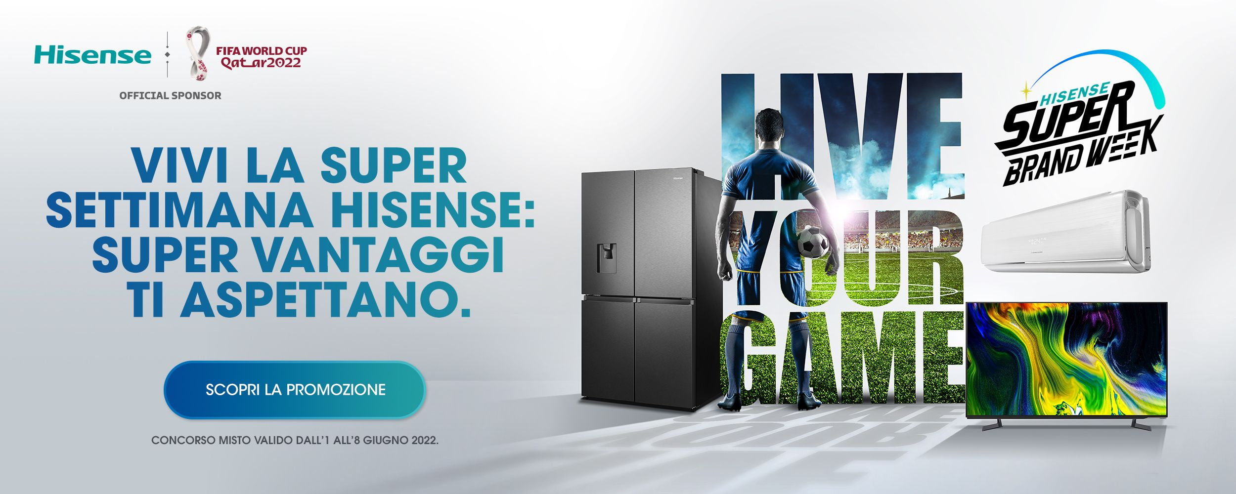 Hisense: una settimana ricca di sorprese