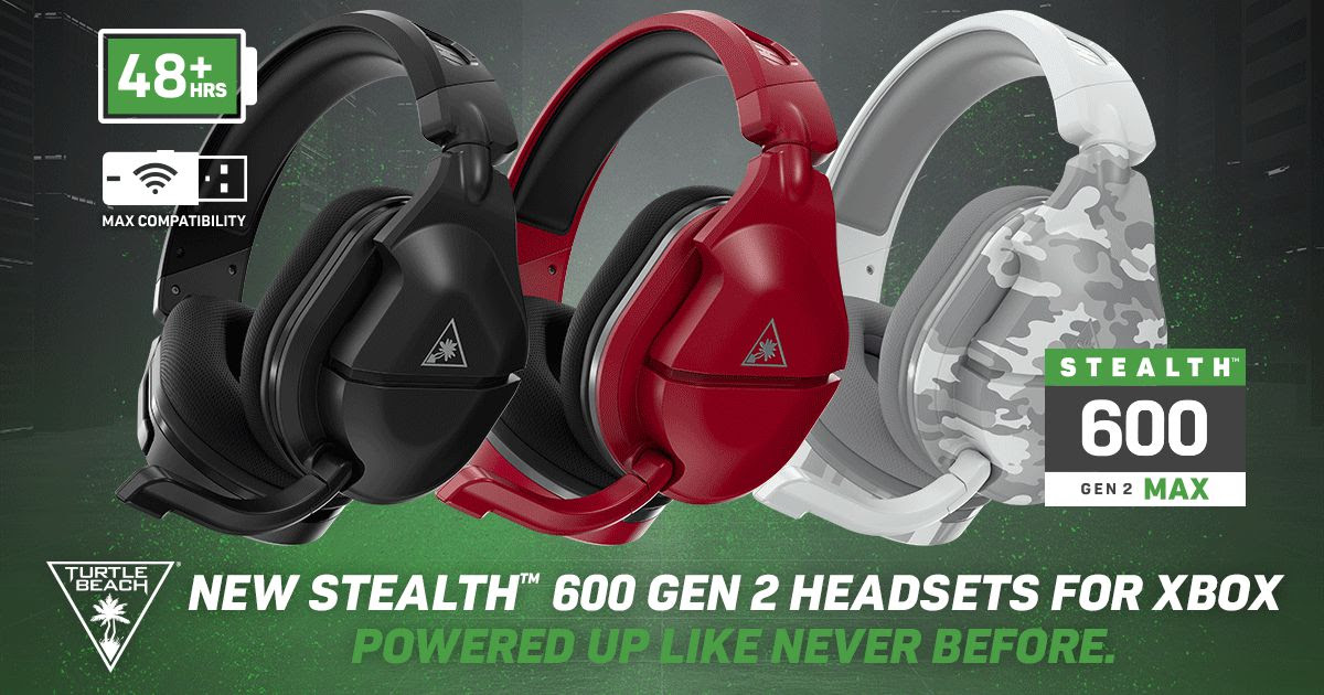 TURTLE BEACH: NUOVE CUFFIE GAMING STEALTH 600 GEN 2 MAX E 600 GEN 2 USB