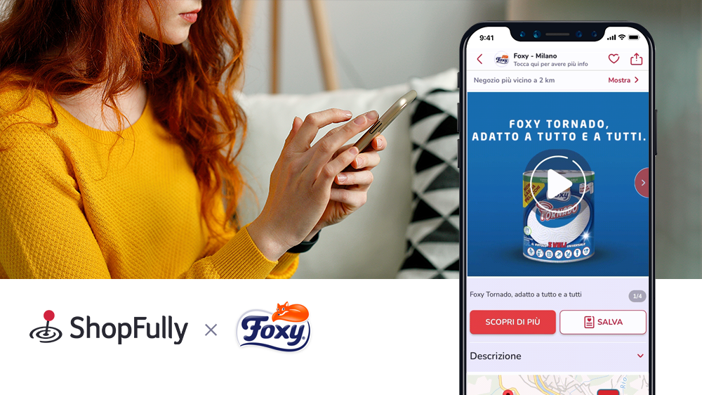 FOXY - VENDITE IN NEGOZIO CON LA TECNOLOGIA DI SHOPFULLY