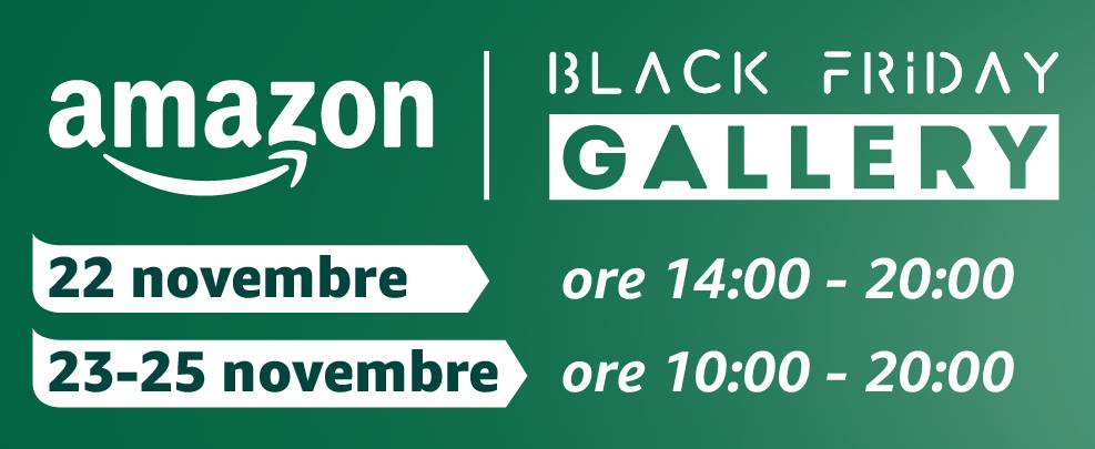 Dal 22 al 25 novembre Amazon apre la Black Friday Gallery