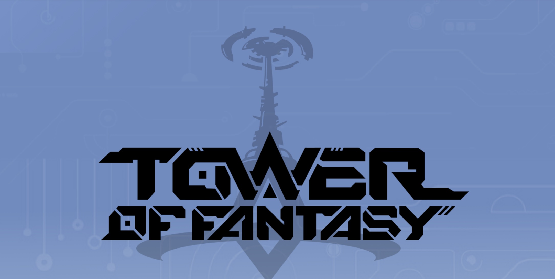 Tower of Fantasy