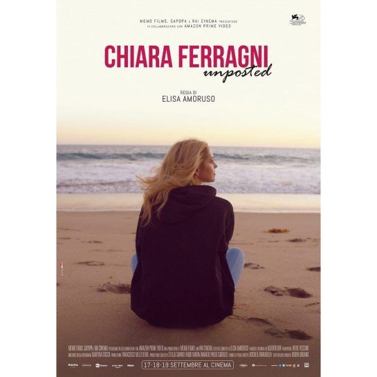Chiara Ferragni-Unposted : Il trailer ufficiale del film sulla vita della fashion influencer