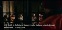 Will Smith in Collateral Beauty : trailer italiano e tanti dettagli sulla trama