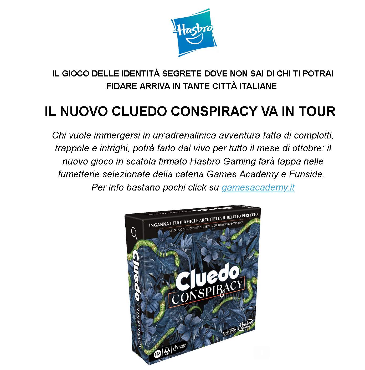 IL NUOVO CLUEDO CONSPIRACY VA IN TOUR