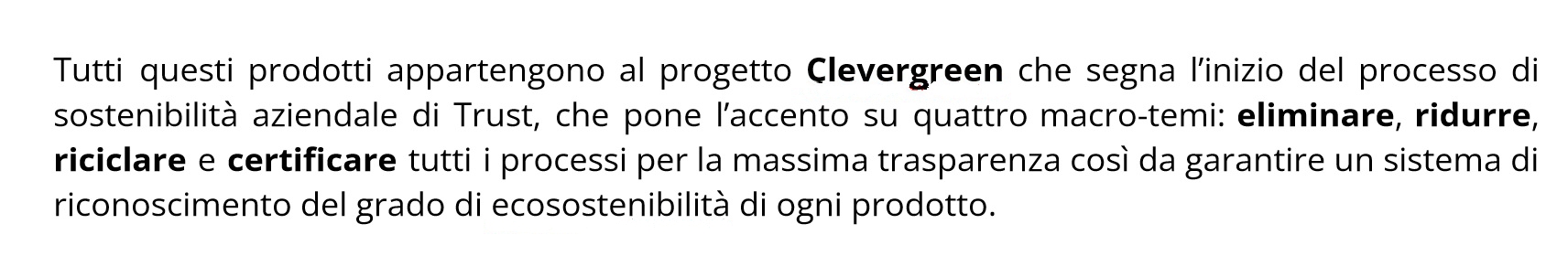 trust presenta Trust presenta IVY+ e la linea sostenibile CleverGreen