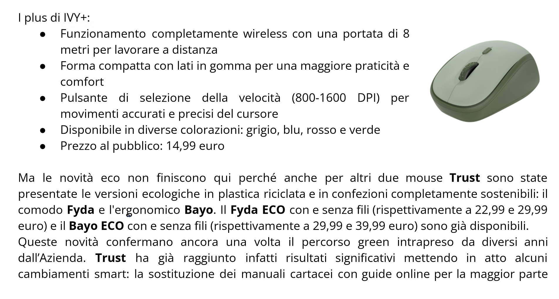 trust presenta Trust presenta IVY+ e la linea sostenibile CleverGreen