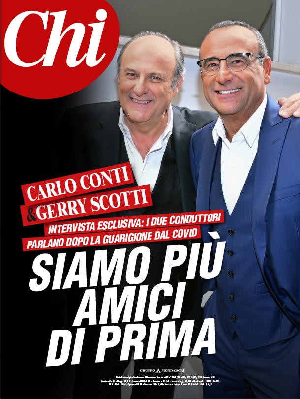 CARLO CONTI E GERRY SCOTTI : IL COVID HA RAFFORZATO LA NOSTRA AMICIZIA