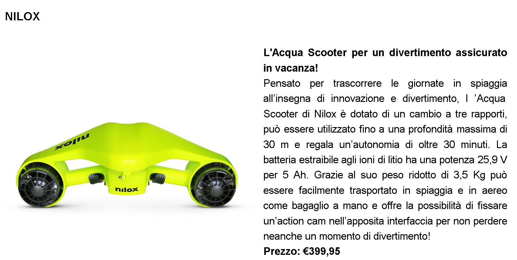 Nilox, Celly e Skechers - gadget e accessori per la spiaggia
